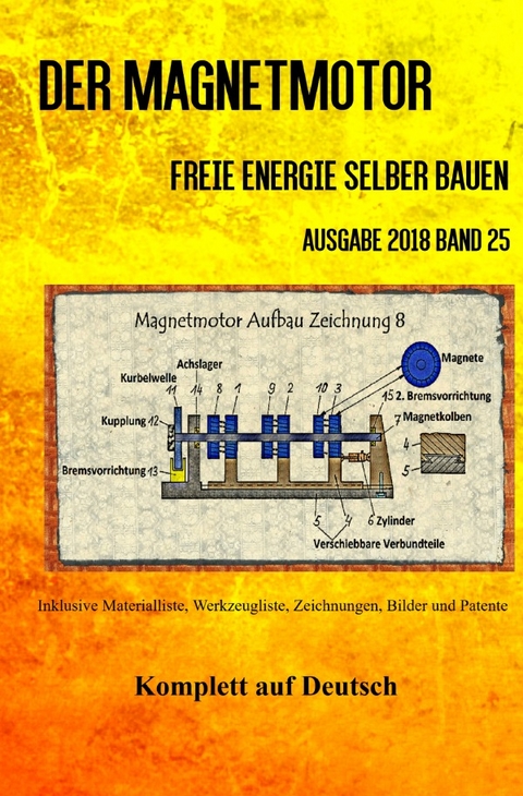 Der Magnetmotor - Patrick Diez, Sonja Weinand