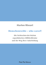 Menschenrechte &ndash; who cares?! - Marion Rissart
