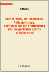 Militarismus, Nationalismus, Antisemitismus - Ralf Sch&auml;fer