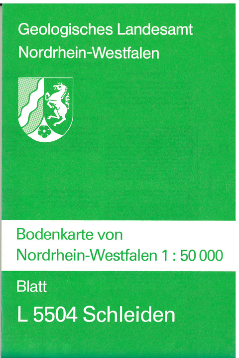 Bodenkarten von Nordrhein-Westfalen 1:50000 / Schleiden - J&ouml;rg Schalich