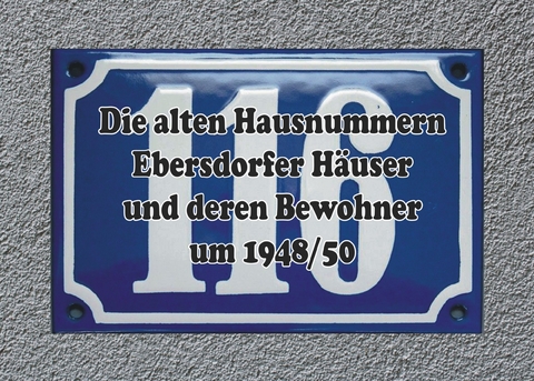Die alten Hausnummern Ebersdorfer H&auml;user und deren Bewohner um 1948/50 - Dieter Findeisen