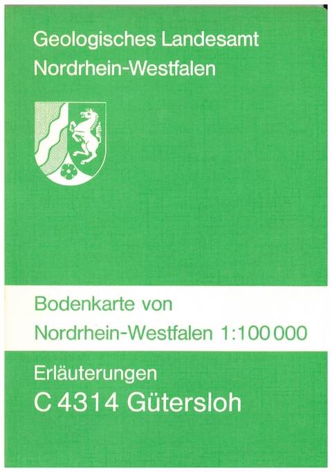 Bodenkarten von Nordrhein-Westfalen 1:100000 / G&uuml;tersloh - Hans Mertens, Karl H Will
