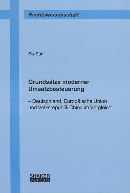 Grundsätze moderner Umsatzbesteuerung - Bo Sun