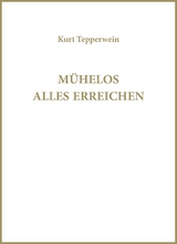 M&uuml;helos alles erreichen