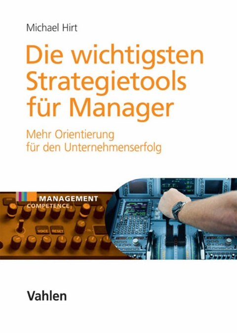 Die wichtigsten Strategietools f&uuml;r Manager - 