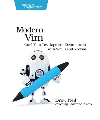 Modern Vim - Drew Neil