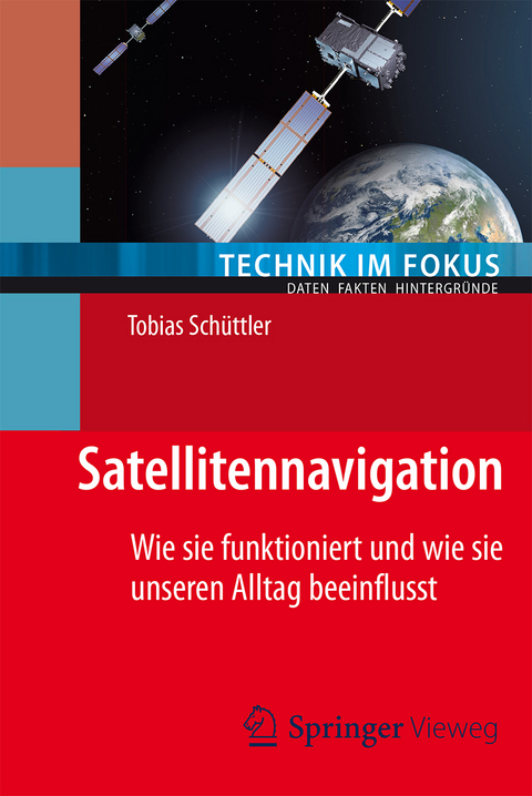 Satellitennavigation - Tobias Sch&uuml;ttler