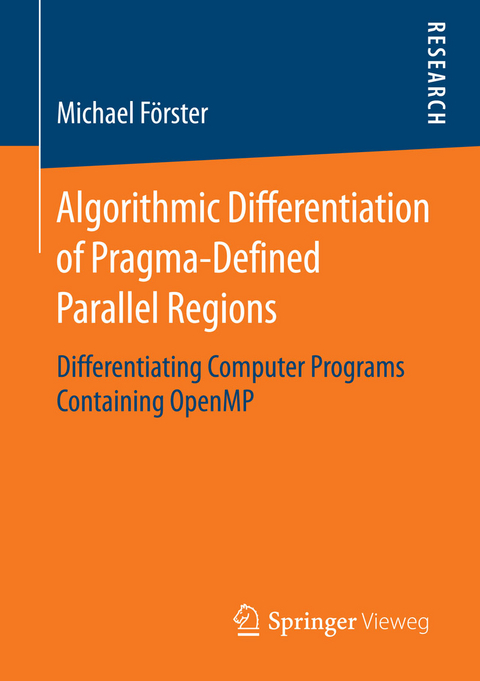 Algorithmic Differentiation of Pragma-Defined Parallel Regions - Michael F&ouml;rster