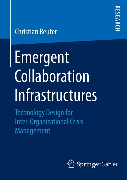 Emergent Collaboration Infrastructures - Christian Reuter