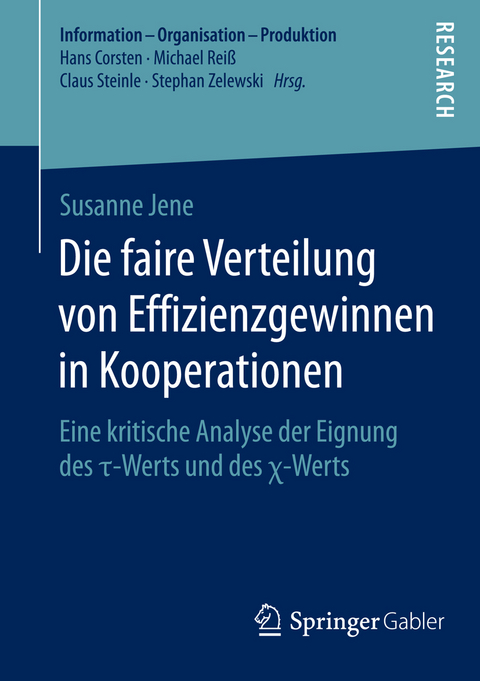 Die faire Verteilung von Effizienzgewinnen in Kooperationen - Susanne Jene