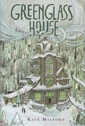 Greenglass House -  Kate Milford