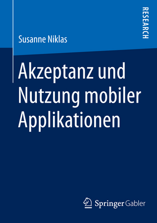 Akzeptanz und Nutzung mobiler Applikationen