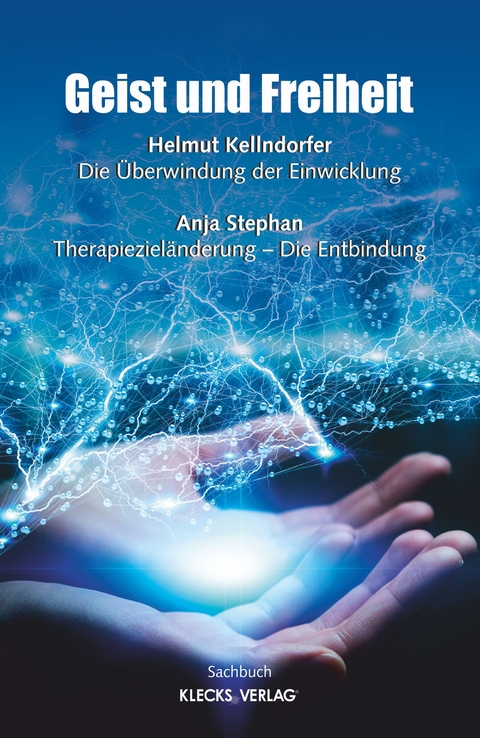 Geist und Freiheit - Helmut Kellndorfer, Anja Stephan