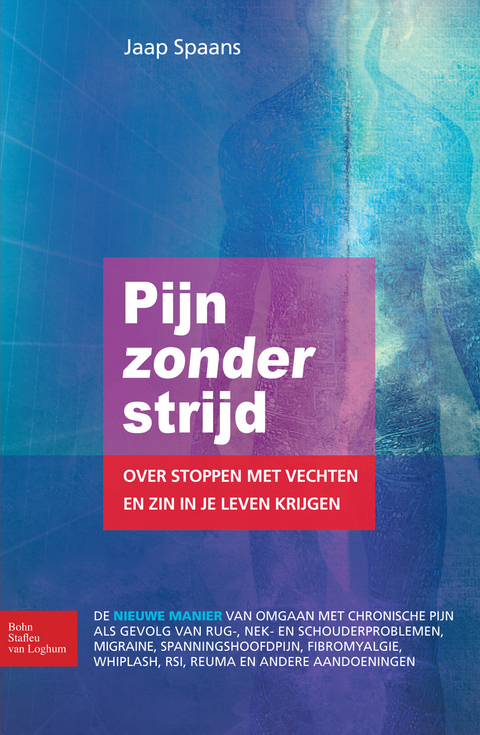 Pijn zonder strijd - Jaap Spaans