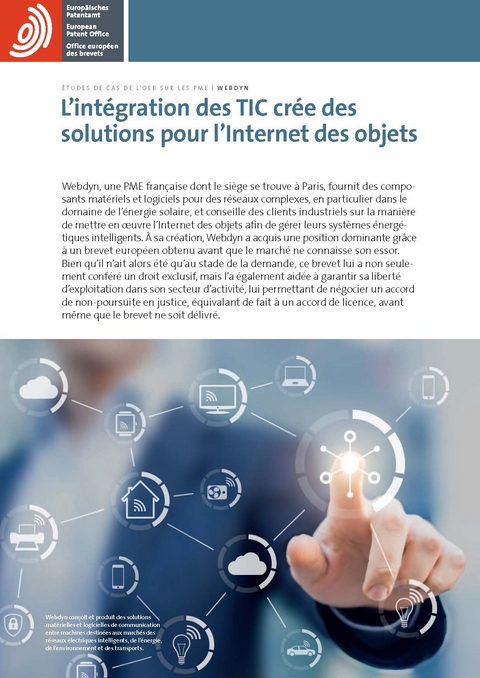 Webdyn: L'int&eacute;gration des TIC cr&eacute;e des solutions pour l'Internet des objets
