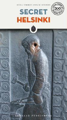 Secret Helsinki Guide -  Jonglez Publishing