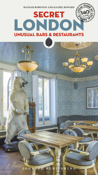 Secret London - Unusual Bars & Restaurants