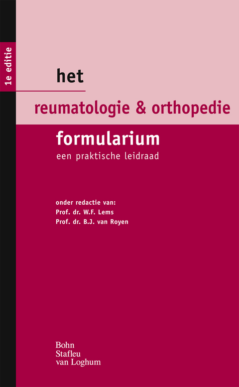 Het reumatologie & orthopedie formularium - 