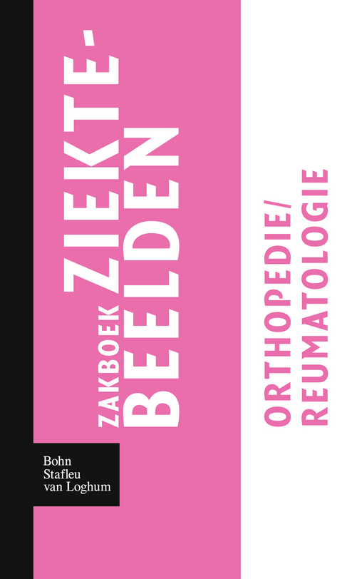 Zakboek ziektebeelden Orthopedie / Reumatologie - Karin Linden