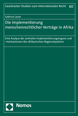 Die Implementierung menschenrechtlicher Vertr&auml;ge in Afrika - Sabrina Lauer