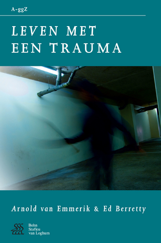 Leven met een trauma