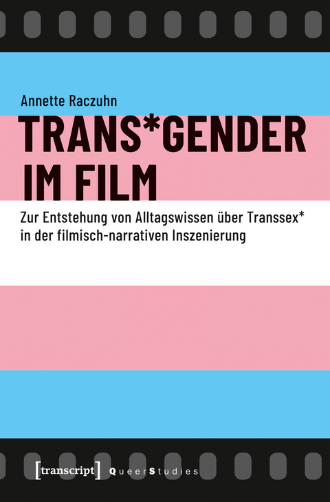 Trans*Gender im Film - Annette Vanagas
