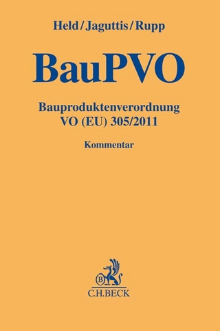 Bauproduktenverordnung VO (EU) 305/2011 (BauPVO)
