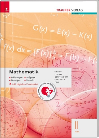 Mathematik II HAK inkl. digitalem Zusatzpaket - Erklärungen, Aufgaben, Lösungen, Formeln