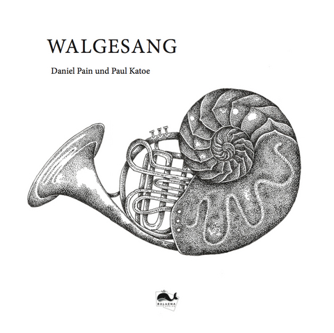 Walgesang - Daniel Pain