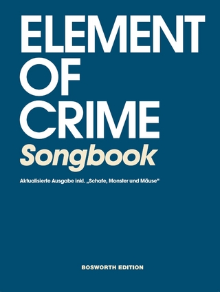 Element of Crime Songbook- Aktualisierte Ausgabe inkl. 