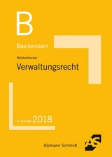 Basiswissen Verwaltungsrecht - Wüstenbecker, Horst