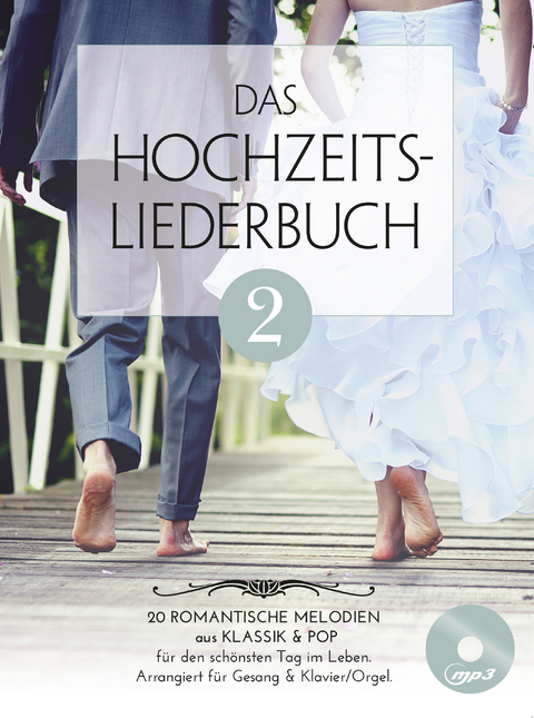 Das Hochzeitsliederbuch 2 - 