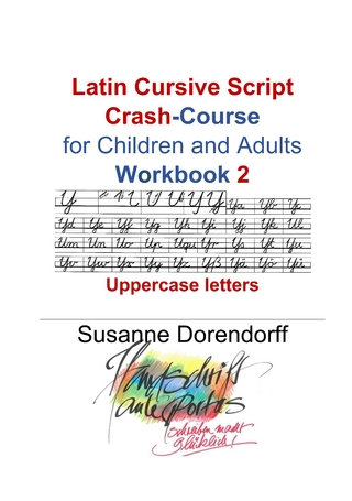 Latin Cursive Script Crash-Course Workbook 2