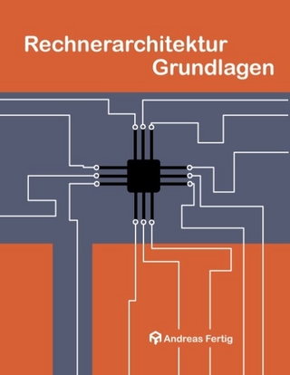 Rechnerarchitektur Grundlagen