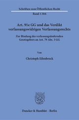 Art. 91e GG und das Verdikt verfassungswidrigen Verfassungsrechts. - Christoph Eilenbrock