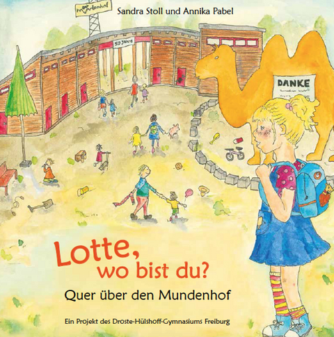 Lotte, wo bist du? - Sandra Stoll, Annika Pabel