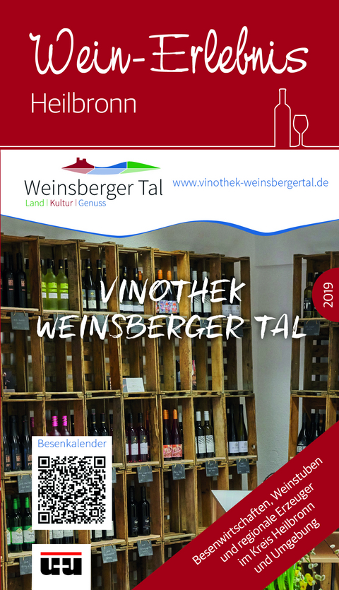 Wein-Erlebnis Heilbronn (vormals Besenf&uuml;hrer) Ausgabe 2019