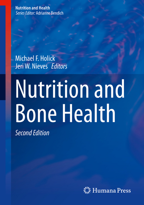 Nutrition and Bone Health - 