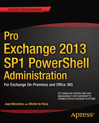 Pro Exchange 2013 SP1 PowerShell Administration