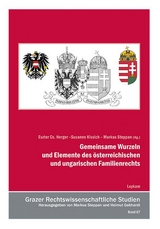 Gemeinsame Wurzeln und Elemente des &ouml;sterreichischen und ungarischen Familienrechts - 