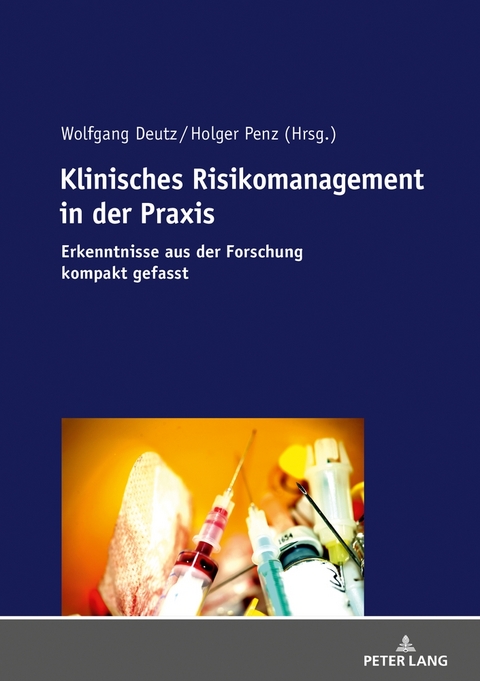 Klinisches Risikomanagement in der Praxis - 