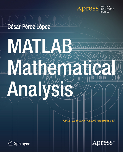 MATLAB Mathematical Analysis - Cesar Lopez