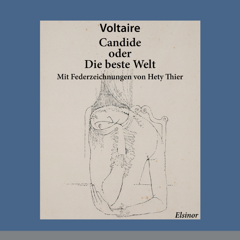 Candide oder Die beste Welt -  Voltaire