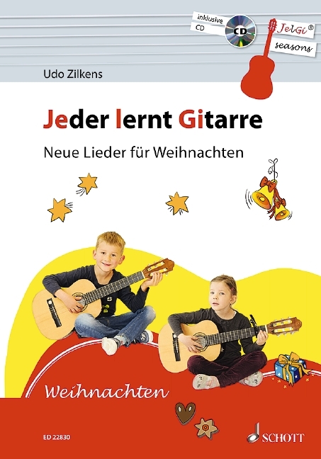 Jeder lernt Gitarre - Neue Lieder f&uuml;r Weihnachten - Udo Zilkens