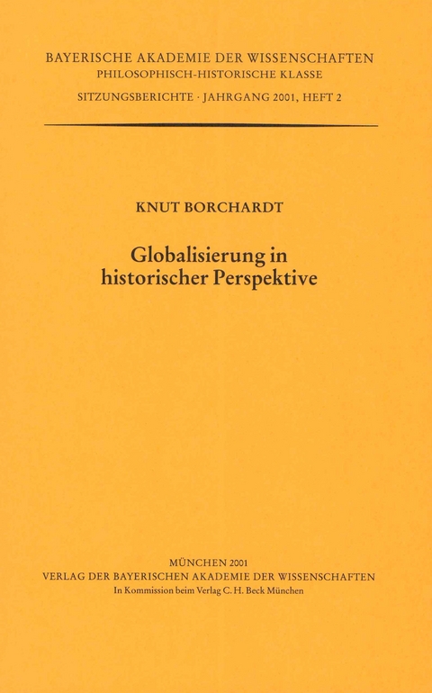 Globalisierung in historischer Perspektive - Knut Borchardt