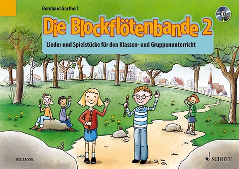 Die Blockfl&ouml;tenbande 2 - Bernhard Gortheil