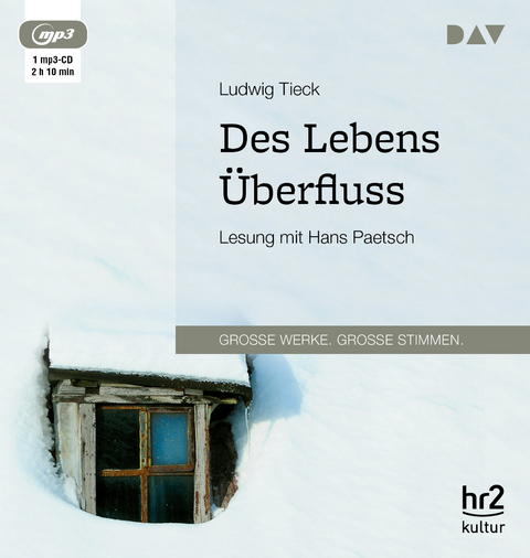 Des Lebens &Uuml;berfluss - Ludwig Tieck