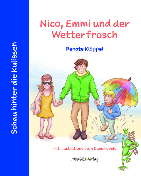Nico, Emmi und der Wetterfrosch - Renate Kl&ouml;ppel