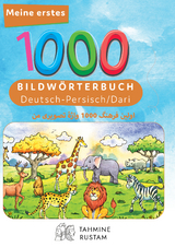 Interkultura Meine ersten 1000 W&ouml;rter Bilderw&ouml;rterbuch Deutsch-Persisch/Dari