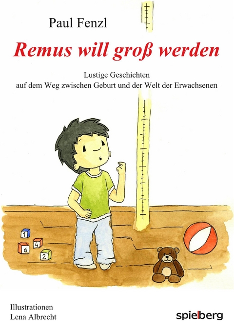 Remus will gro&szlig; werden - Paul Fenzl